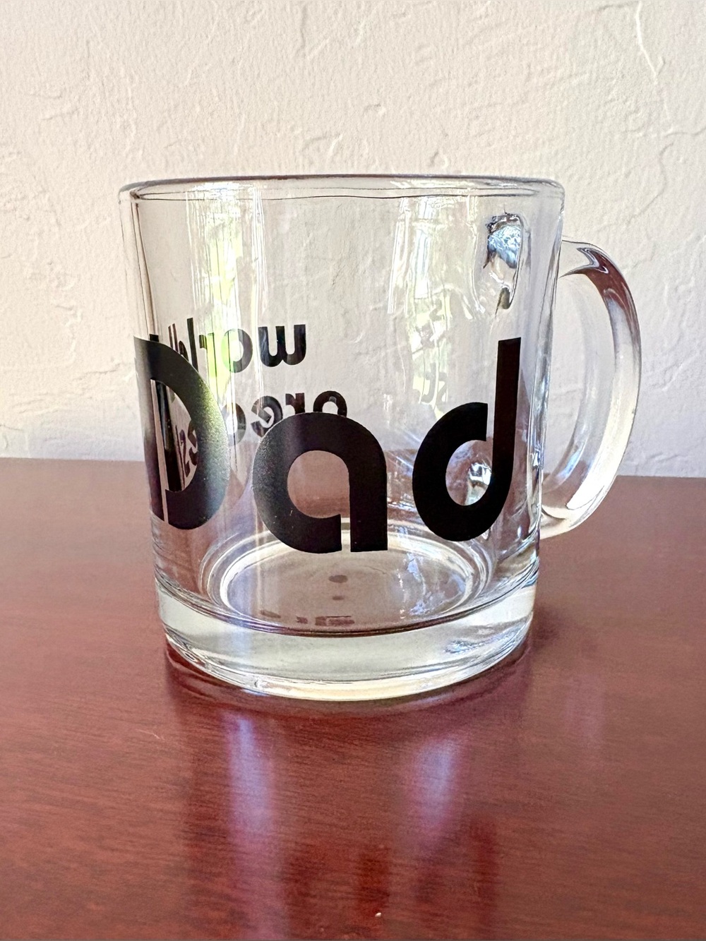 Worlds Greatest Dad clear glass coffee cup